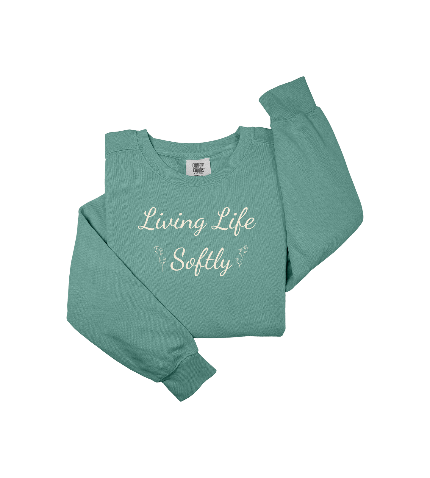 Living Life Softly Sweatshirt-Cozy Soft Living Crewneck, Cottagecore Aesthetic Pullover