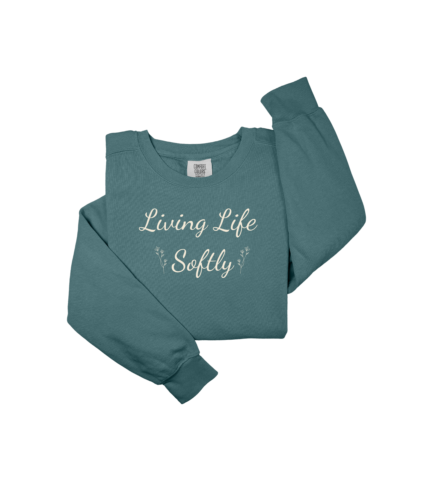 Living Life Softly Sweatshirt-Cozy Soft Living Crewneck, Cottagecore Aesthetic Pullover